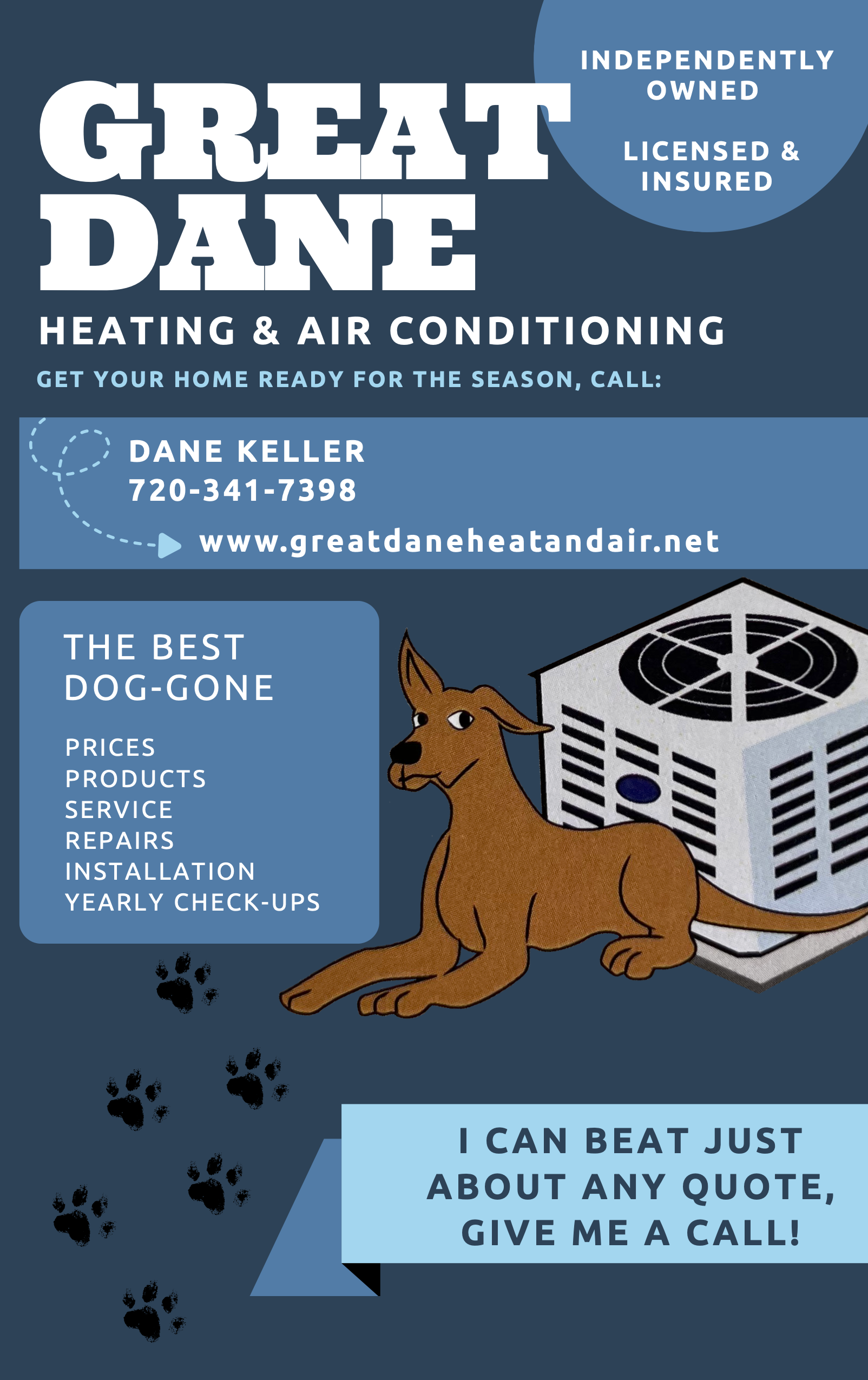 Illustration of a dog sitting in front of an A/C unit, with contact information for heat and air conditioner services in the Denver metro area. Dane Keller - 720-341-7398